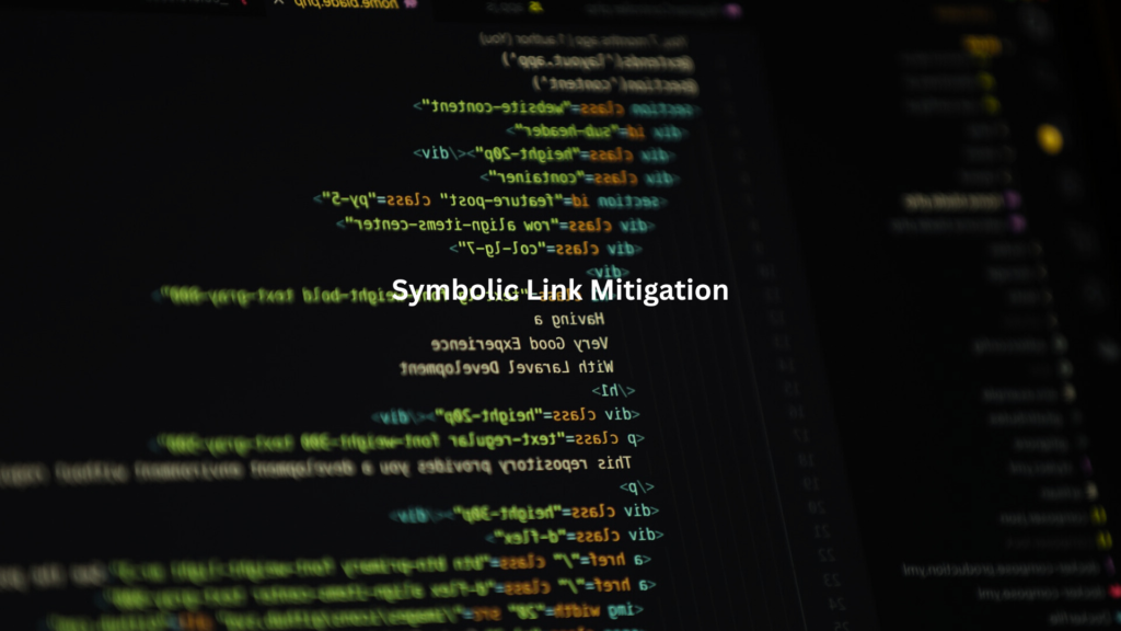 a computer screen displaying complex programming code and the title "Symbolic Link Mitigation", suggesting technical content about a coding technique or security practice. Credits: unsplash.com (Photo by Fotis Fotopoulos)