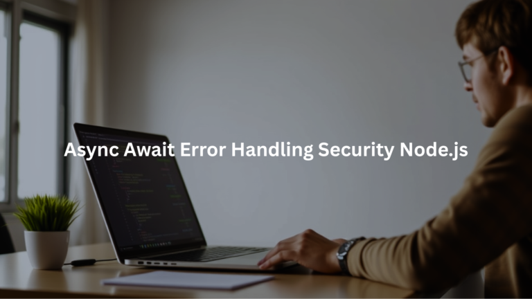 async await error handling security node.js