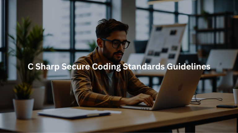 C Sharp Secure Coding Standards Guidelines