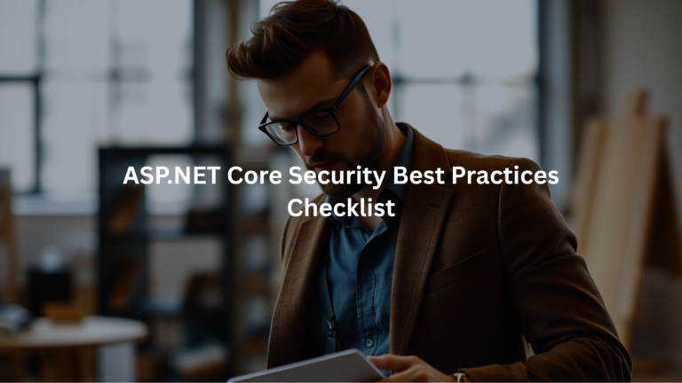 ASP.NET Core Security Best Practices Checklist