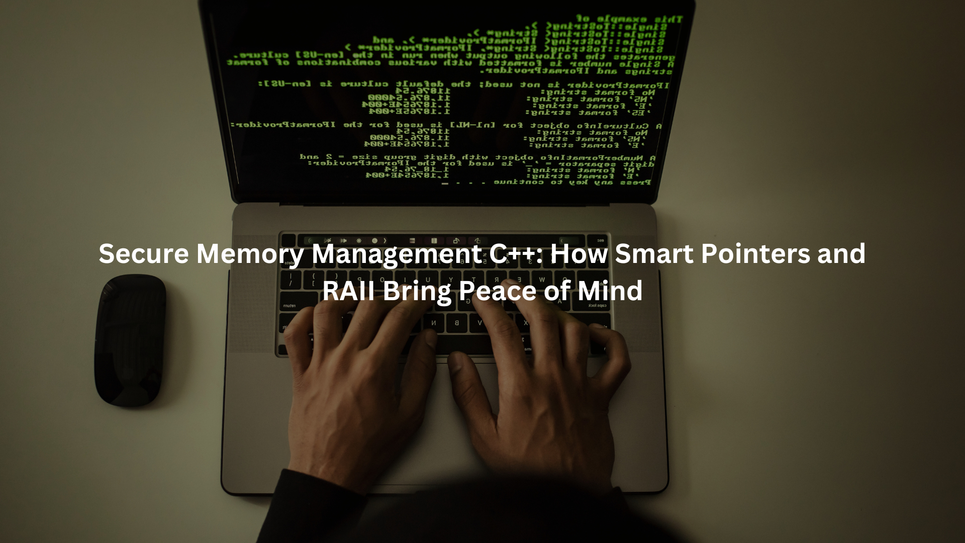 secure memory management c++ smart pointers raii