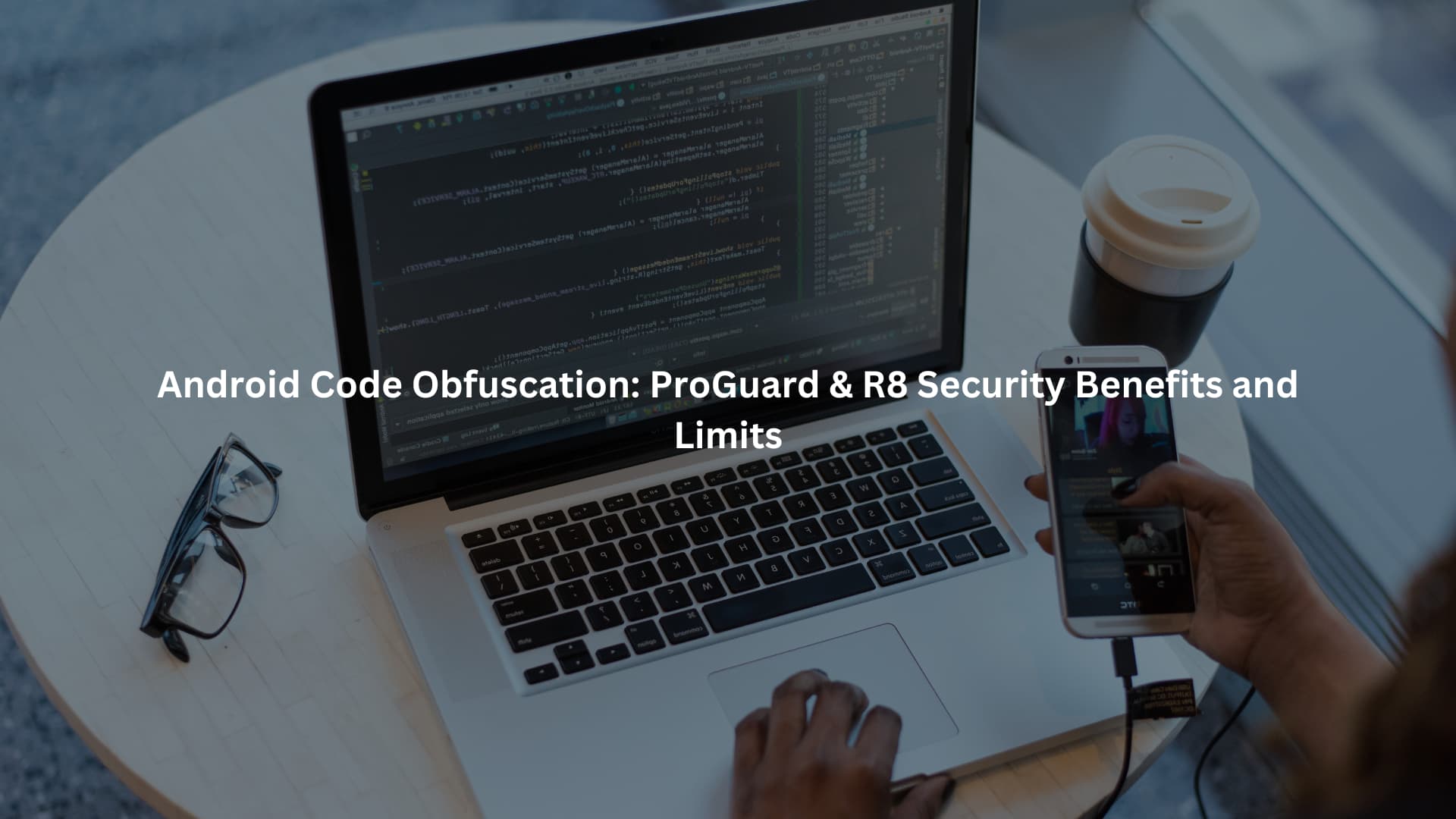 android code obfuscation proguard r8 security benefits limitations