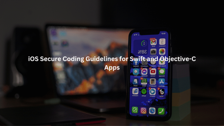 ios secure coding guidelines swift objective c