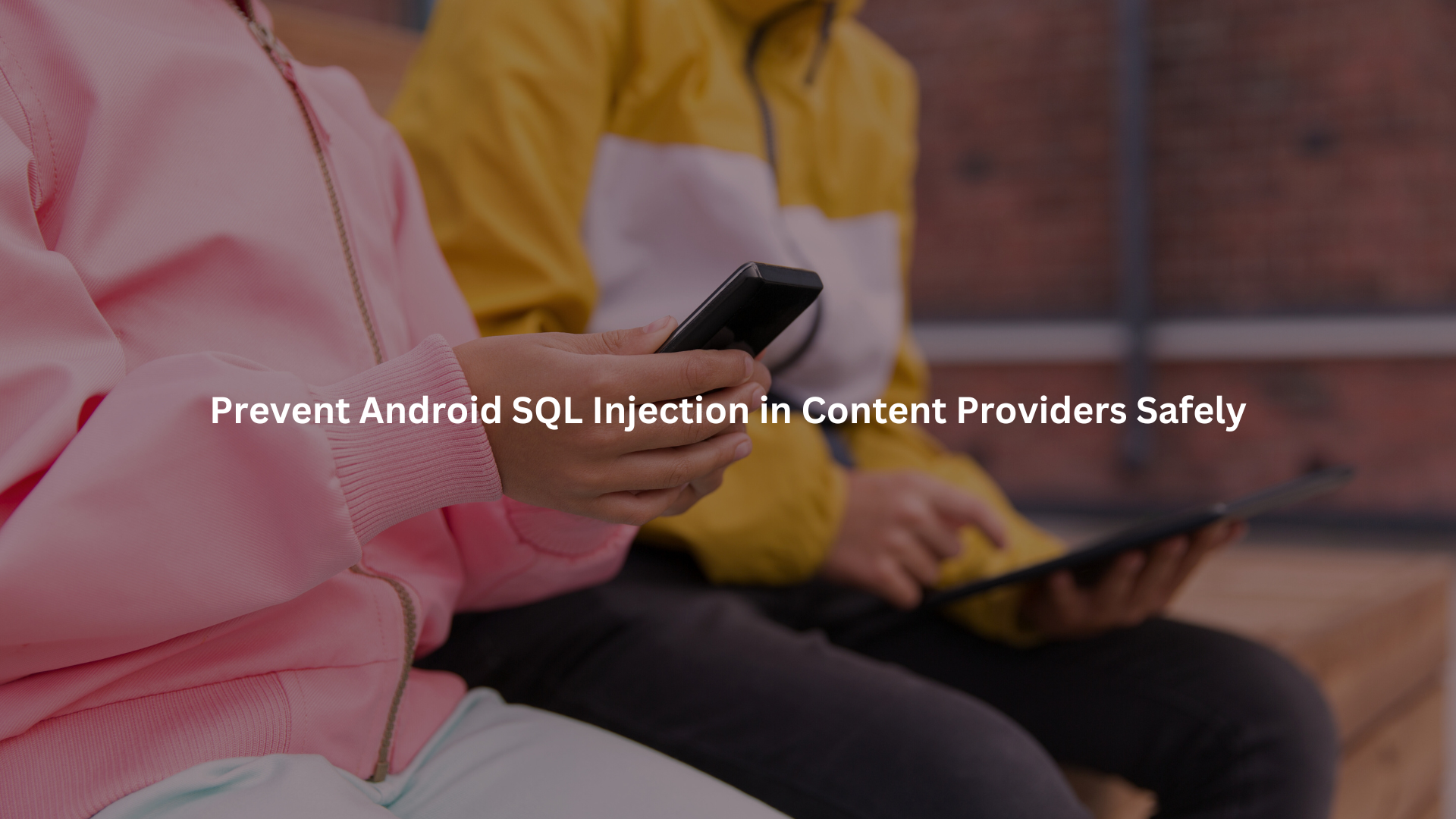 prevent android sql injection content providers sqlite database access