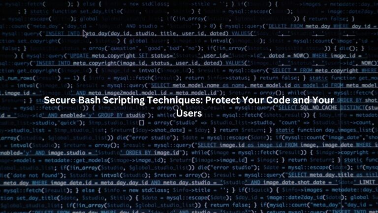 secure bash scripting techniques tips best practices